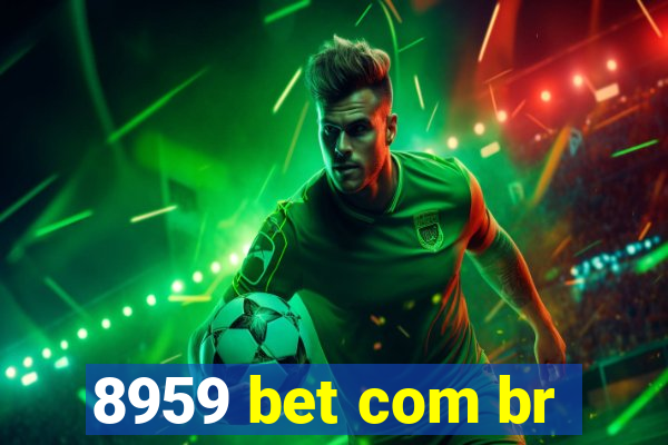 8959 bet com br